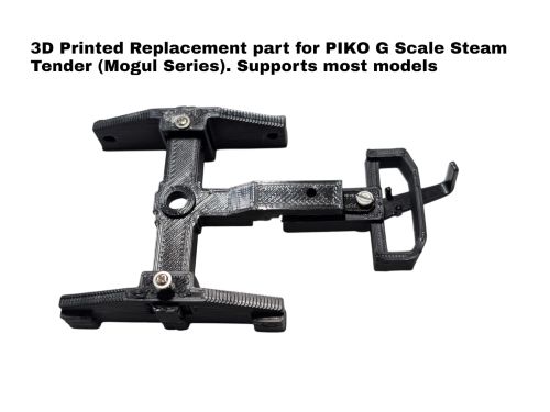 3D Printed Replacement Part for PIKO G Scale Steam Tender (Mogul Series)
